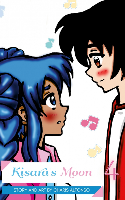 Kisara’s Moon, Vol. 4