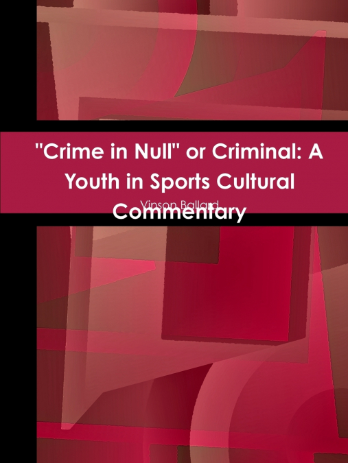 'Crime in Null' or Criminal