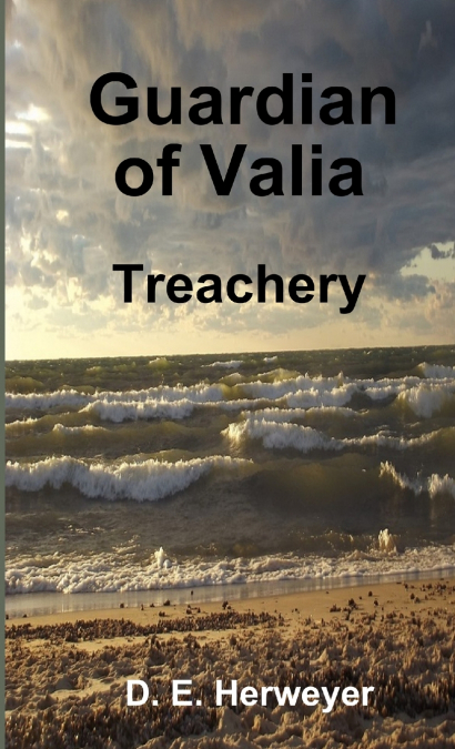 Guardian of Valia - Treachery