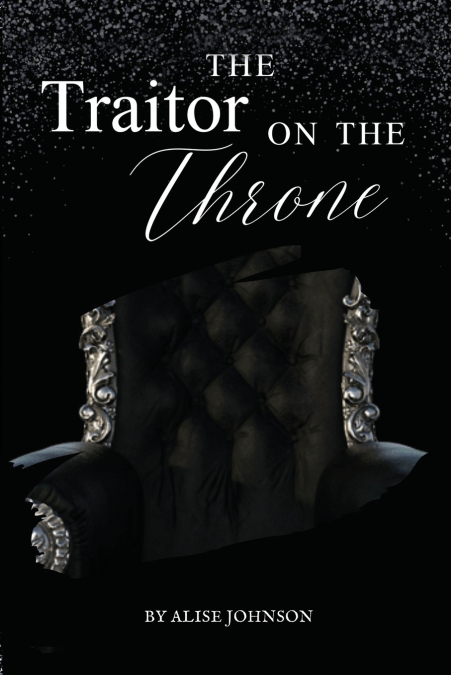 The Traitor on the Throne