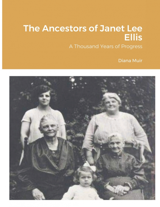 The Ancestors of Janet Lee Ellis