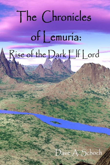 The Chronicles of Lemuria