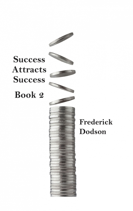 Success Attracts Success Book 2