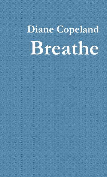 Breathe