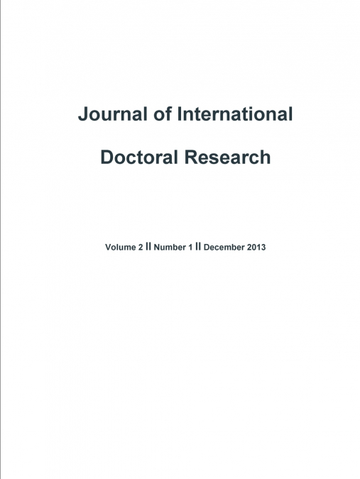 Journal of International Doctoral Research (JIDR) Volume 2, Issue 1