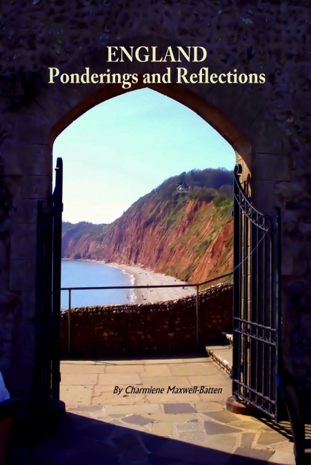 England - Ponderings and Reflections
