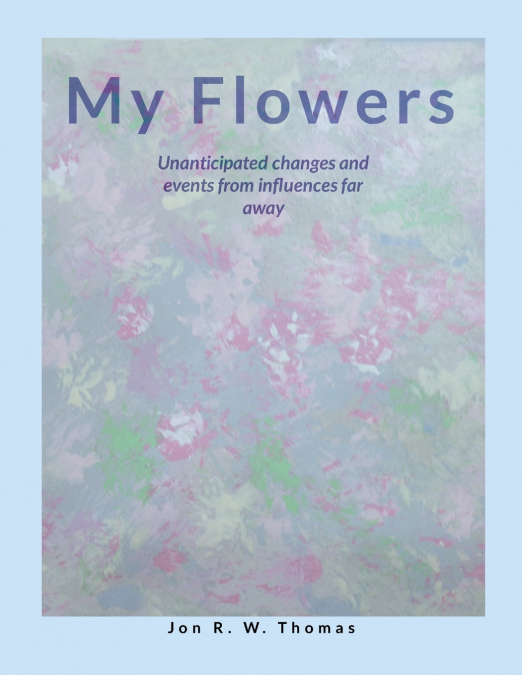 My Flowers