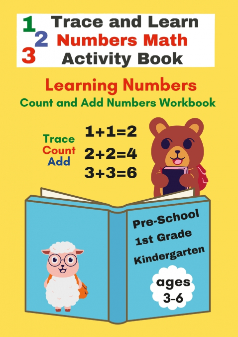 Trace and Learn Numbers Math Activity Book  ages 3-6  Pre-School to 1st Grade