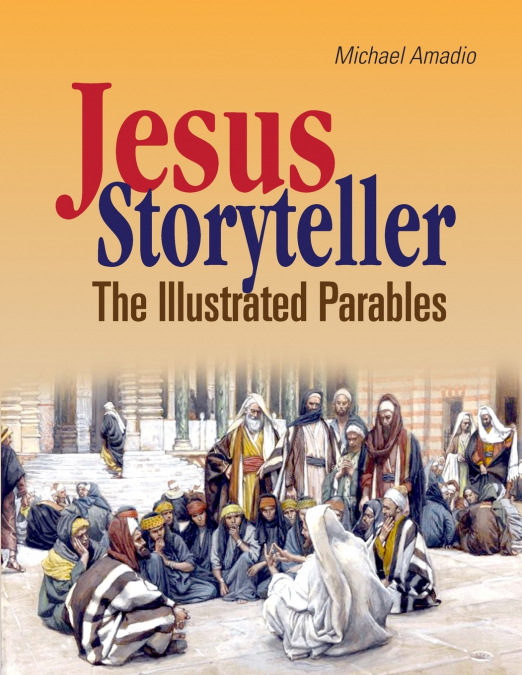 Jesus Storyteller