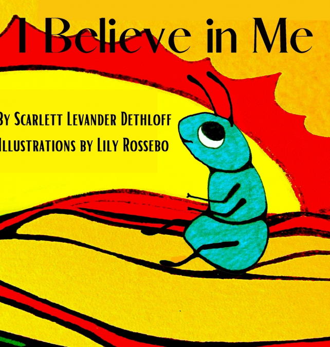 I Believe in Me