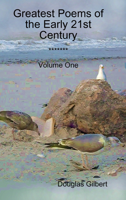 Greatest Poems of the Early 21st Century