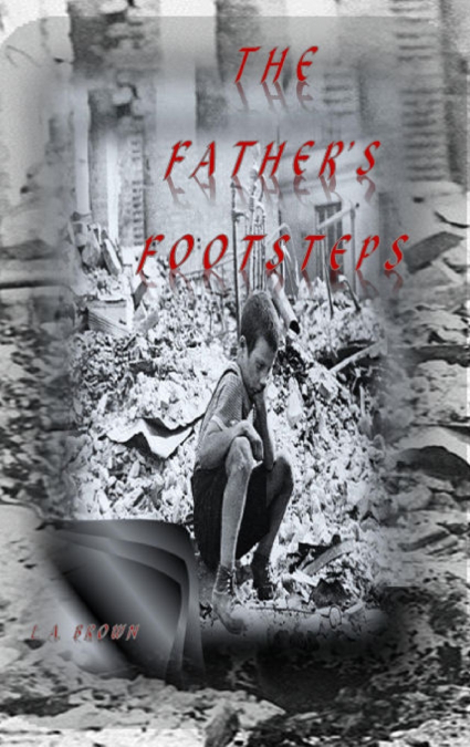 The Father’s Footsteps