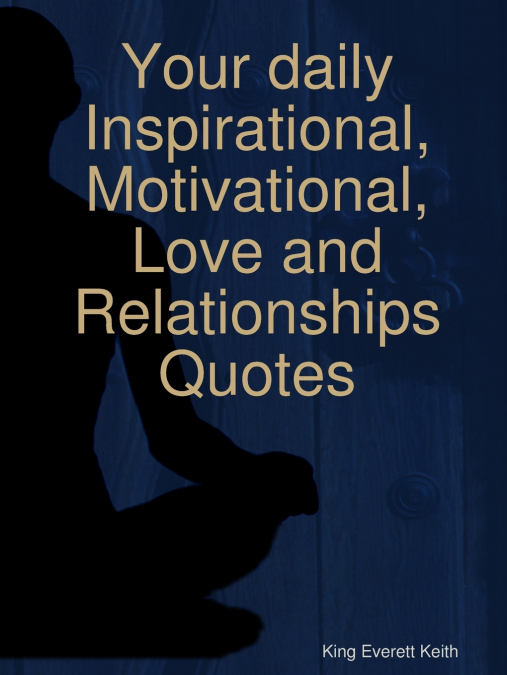Words to live by daily