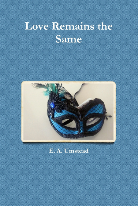 Love Remains the Same
