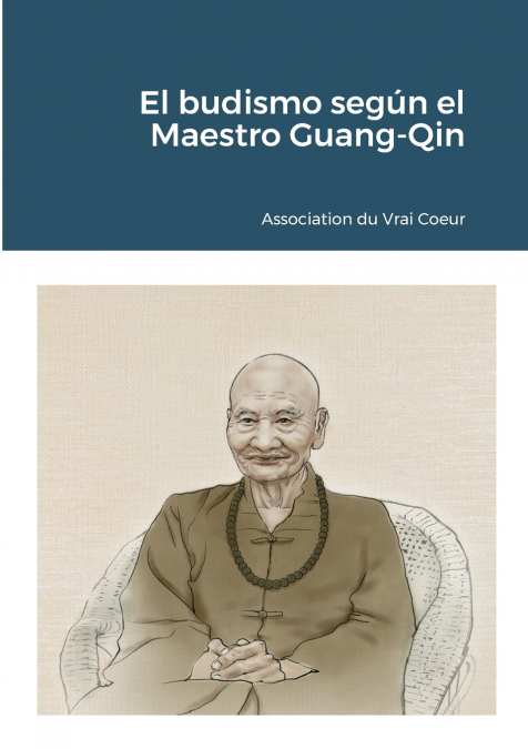 El budismo según el Maestro Guang-Qin