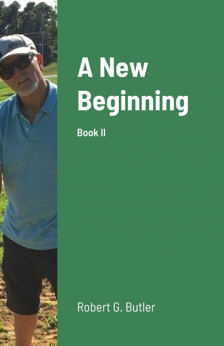 A New Beginning                               Book II