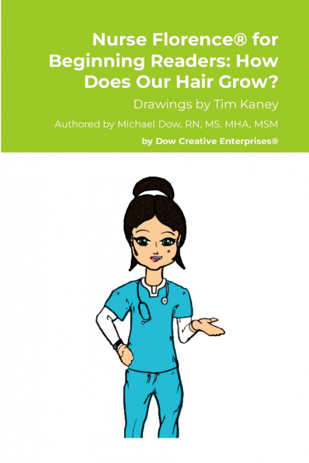 Nurse Florence® for Beginning Readers