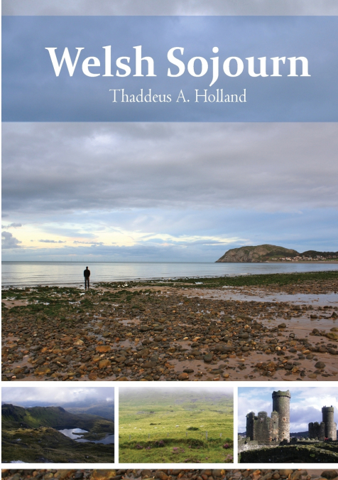 Welsh Sojourn