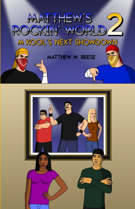 Matthew’s Rockin’ World 2