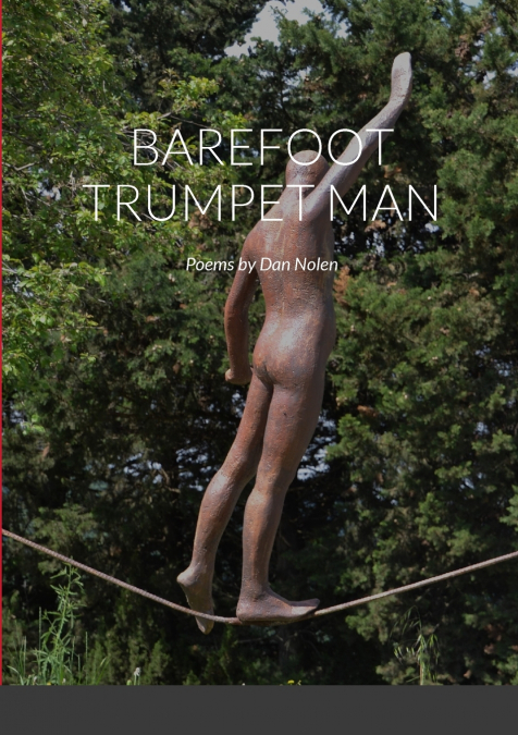 BAREFOOT TRUMPET MAN