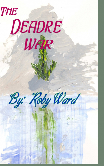 Deadre War