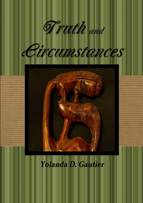 Truth and Circumstances