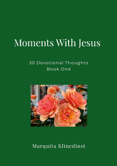 Moments With Jesus