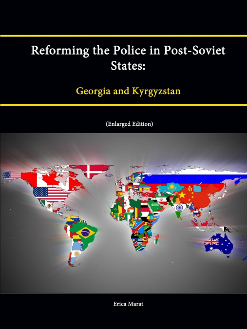 Reforming the Police in Post-Soviet States