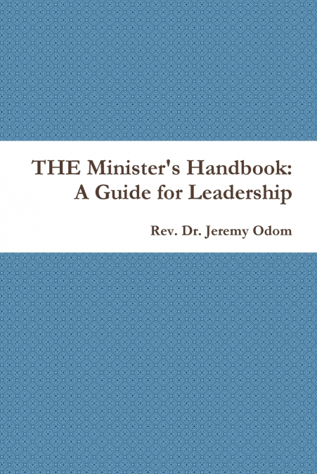 THE Minister’s Handbook
