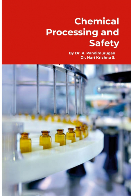 Chemical Processing and Safety