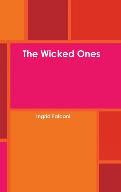 The Wicked Ones