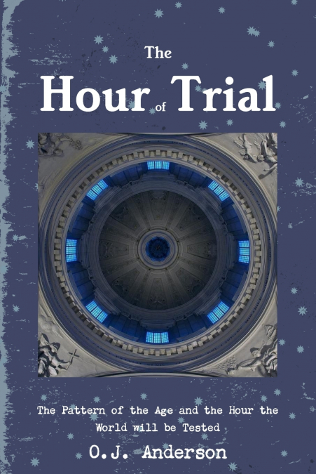 The Hour of Trial