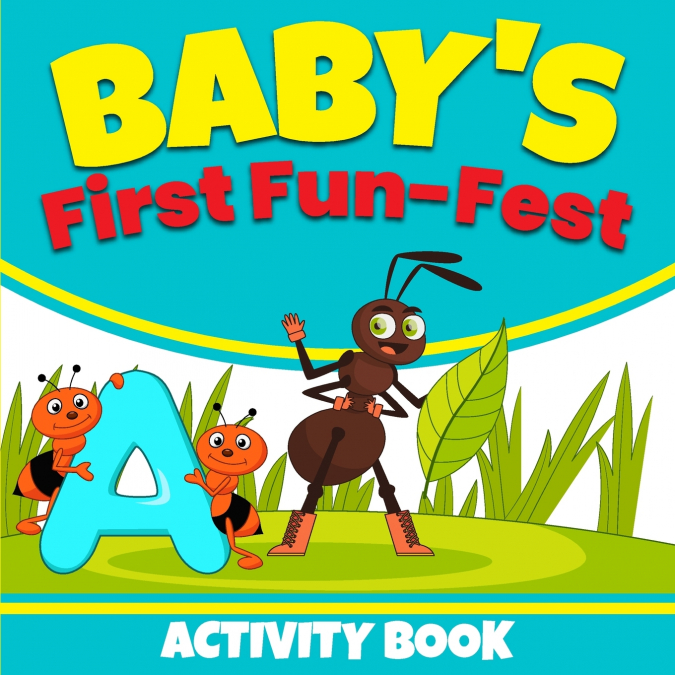 Baby’s First Fun-Fest Activity Book