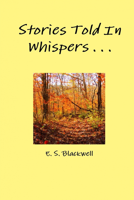Stories Told In Whispers