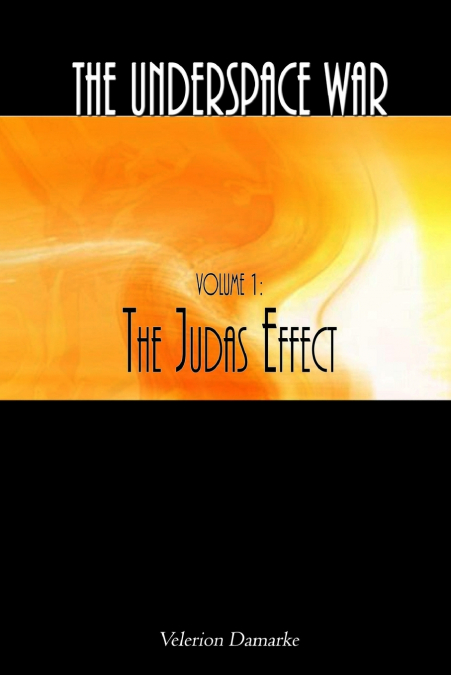 The Judas Effect