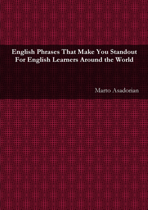 English Phrases That Make You Standout