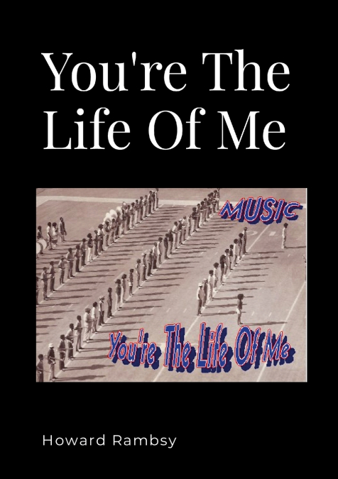 You’re The Life Of Me