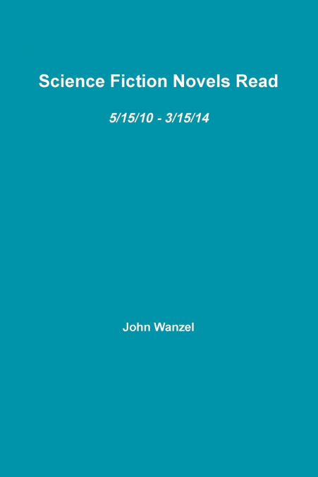 Science Fiction Novels Read (paperback)