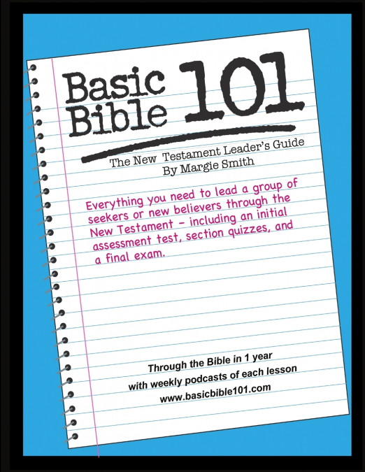 Basic Bible 101 New Testament Leader’s Guide
