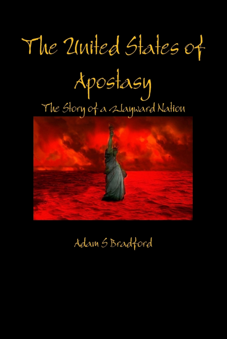 The United States of Apostasy