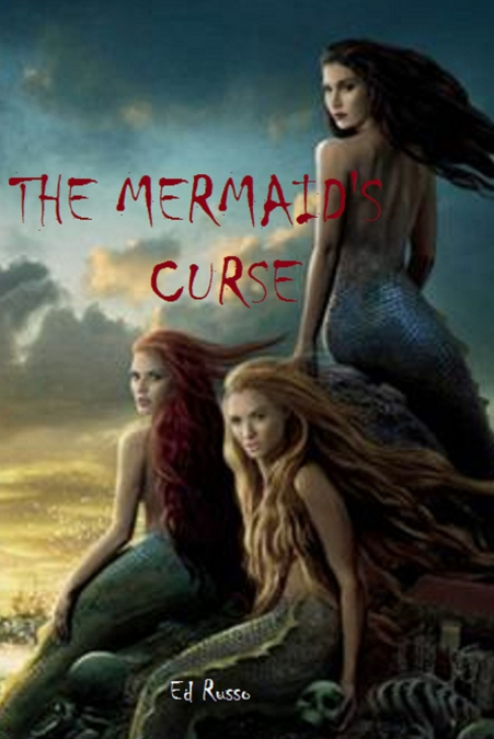 The Mermaid’s Curse