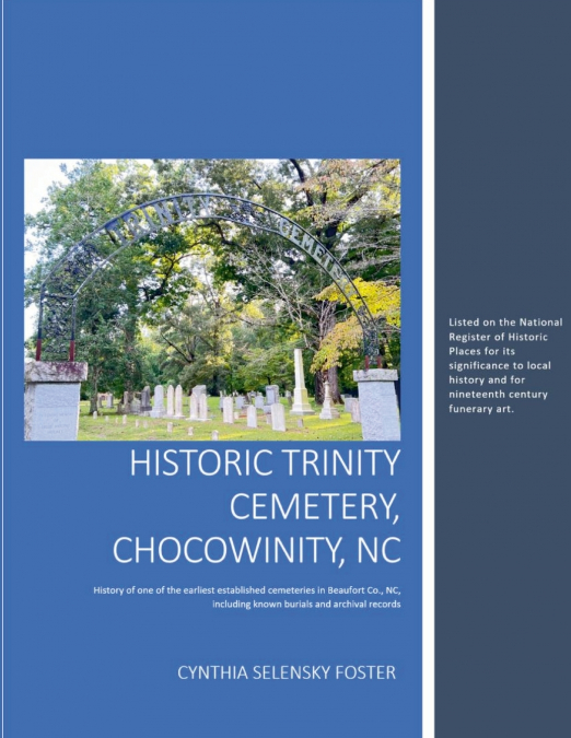 Historic Trinity Cemetery, Chocowinity, NC