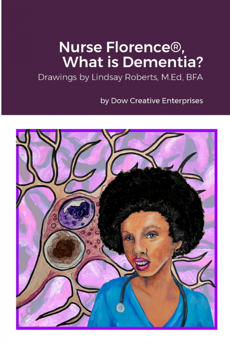 Nurse Florence®, What is Dementia?