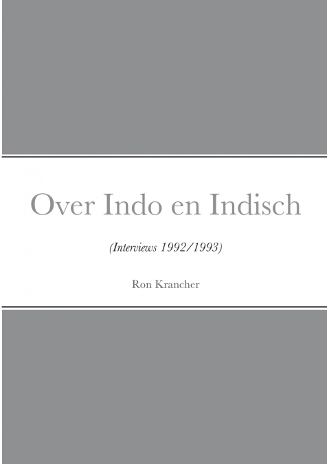 Over Indo en Indisch