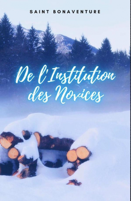 De l’Institution des Novices