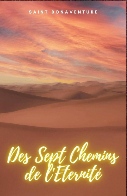 Des Sept Chemins de l’Eternité