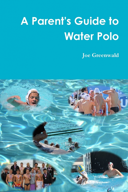 A Parent’s Guide to Water Polo
