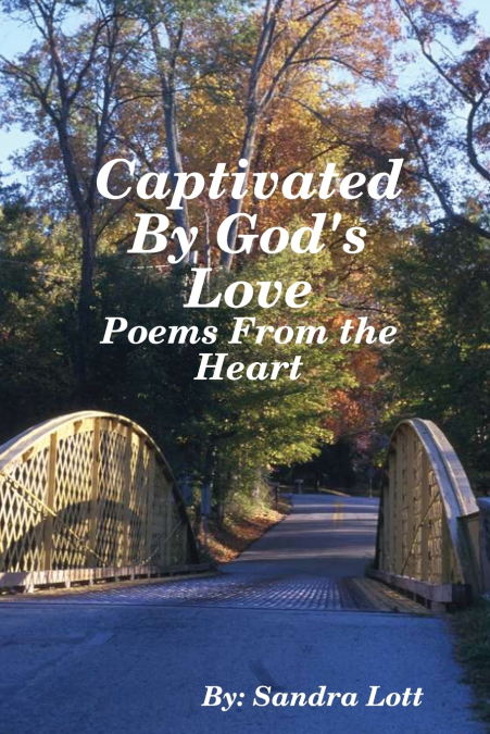 Captivated By God’s Love