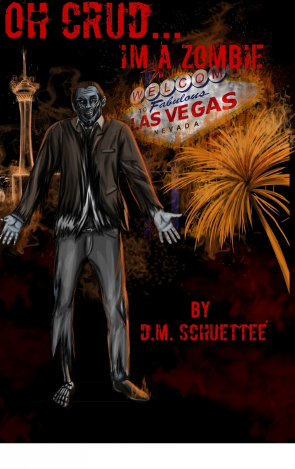 Oh Crud... I’m a Zombie