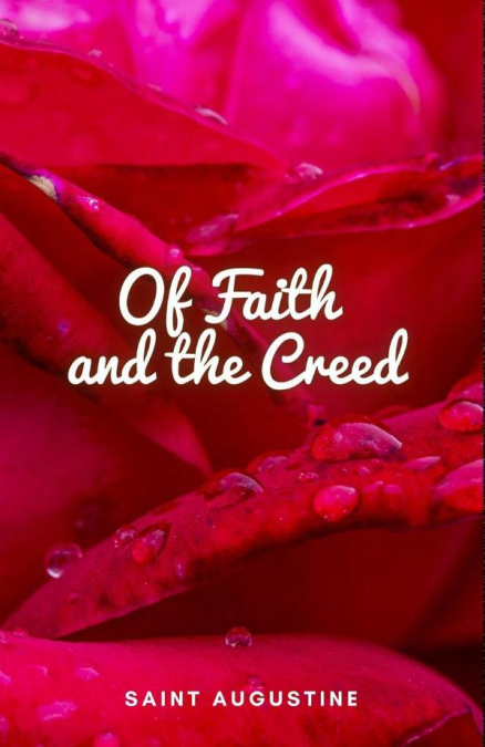 Of Faith and the Creed